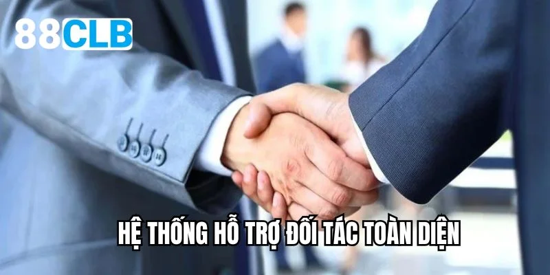 Hệ thống hỗ trợ đối tác toàn diện