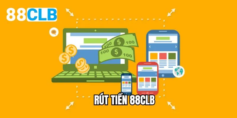 Rút tiền 88CLB