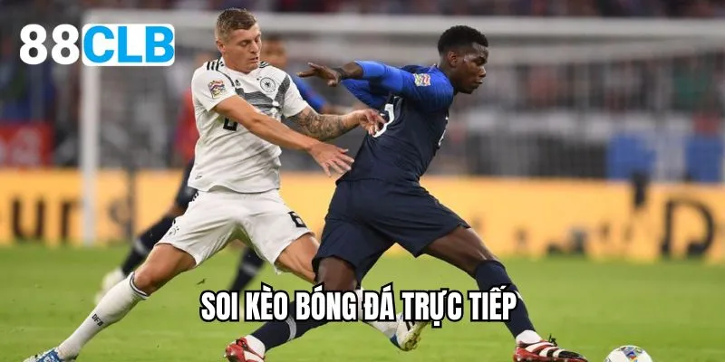 soi kèo bóng đá trực tiếp